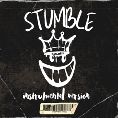 STumble - Instrumental ver (ft. luxurhatred)