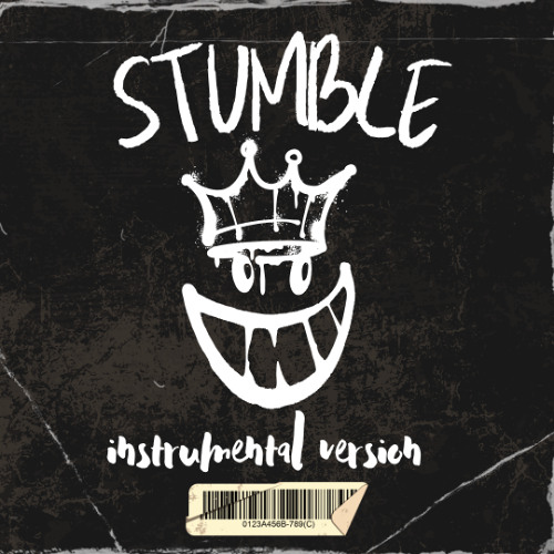 STumble - Instrumental ver (ft. luxurhatred)