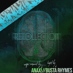 Recollection (Hosted by Busta Rhymes)