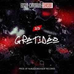 02. Edson Chambule - Gratidão