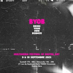 ̶o̶_̶u̶_̶r̶_̶i̶_ @ BYOB Festival - 10/09/23