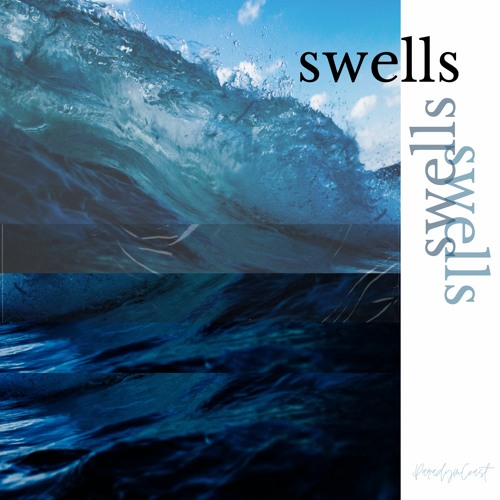 Swells