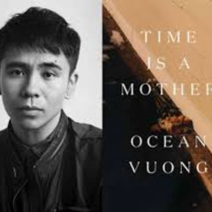 Middle C - Poet/Author Ocean Vuong - Oct24 - 10 16 24