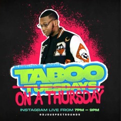Taboo Thursdays 8-29-2024