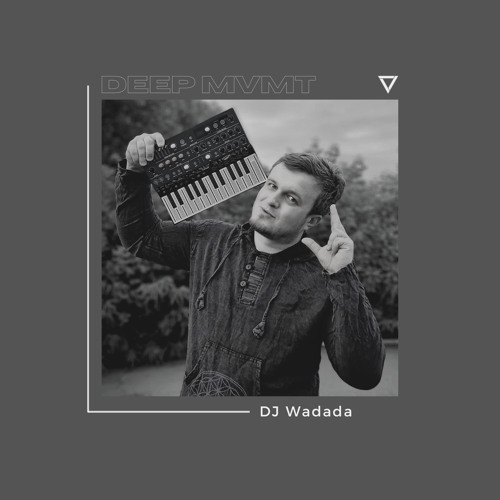 DEEP MVMT Podcast #267 - DJ Wadada