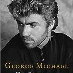 ( MOF ) George Michael: The biography by Rob Jovanovic ( 819D4 )