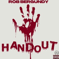 Rob Bergundy - Handout
