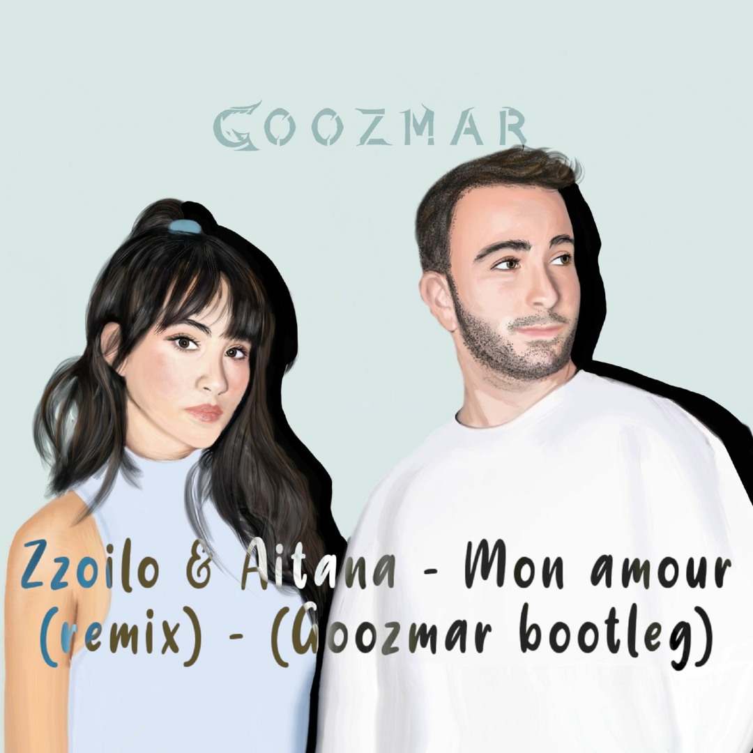 Stream Zzoilo & Aitana - Mon Amour (remix) - (Goozmar Bootleg) by