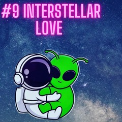 Interstellar love