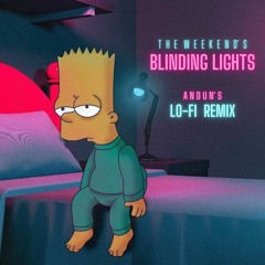 The Weekend - Blinding Lights - LoFi Remix | ANDUN