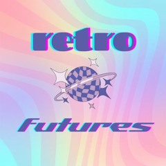 RETROFUTURES Mix No. 1 - June 2023 [25 Min]