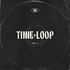 Time-Loop