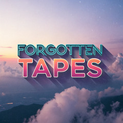 ＦＯＲＧＯＴＴＥＮ ＴＡＰＥＳ【ver.1】