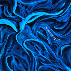 Shade of Blue (feat. Jess Edie)
