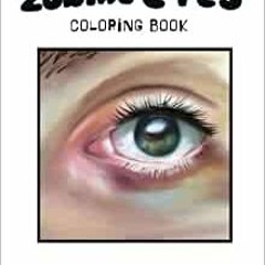 DOWNLOAD [EBOOK] Zodiac Eyes Coloring Book Author By Handmade By Kaylee Gratis New Volumes