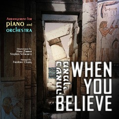 When You Believe - movie version instrumental arrangement for piano and orchestra