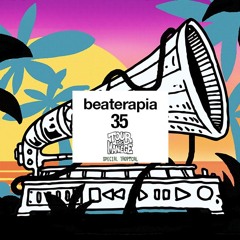 beaterapia #35 - [ Special Tropical ] -> Tour De Manege