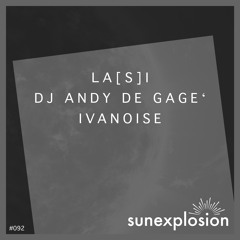 SUN092 - DJ Andy De Gage´ - Dance With Me (Original Mix) [Sunexplosion]