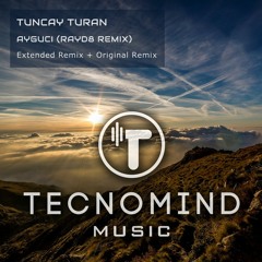 Tuncay Turan - Ayguci (RayD8 Extended Remix)