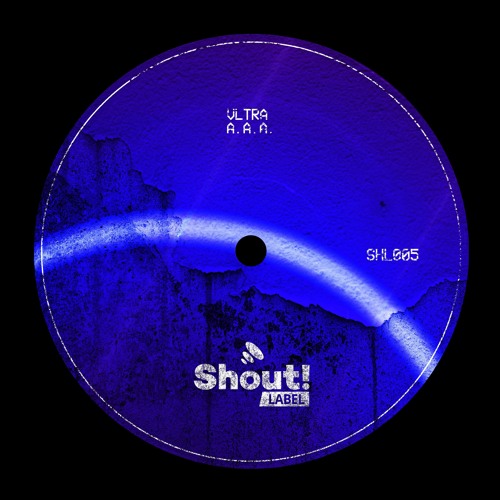 VLTRA - A.A.A. [Shout! Label]