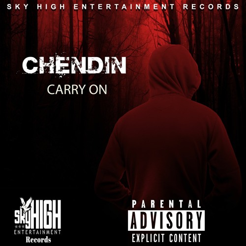 Chendin   Carry On (Official Audio)