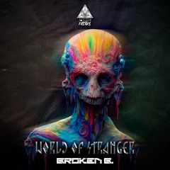 World Of Stranger  - Broken B. Original Mix.