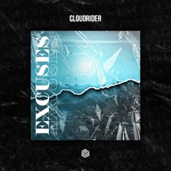 Cloudrider - Excuses