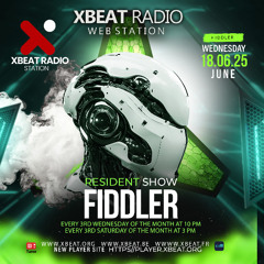 Fiddler - Resident Show June 2025 On Xbeat Radio Station
