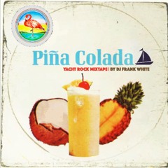 PINA COLADA (Yacht Rock Mix)