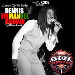 ULTIMATE MIX DENNIS BROWN CREATED BY THE FATHER