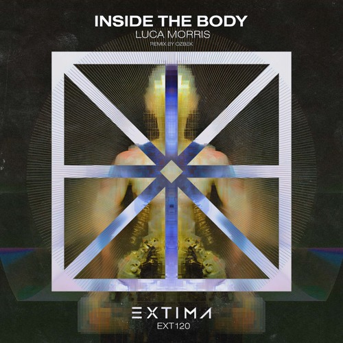 Luca Morris - Inside the Body (OZBEK Remix) [EXTIMA]