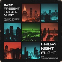 Friday Night Flight Live Show | Atmospheric DNB & Jungle 08.01.25
