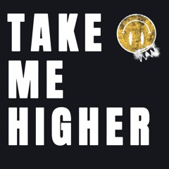 Take Me Higher (snippet)