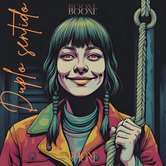 Boone - SuruTus (EP DUPLO SENTIDO)