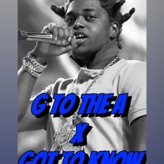 G to the a X Got to know