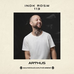 Indica Radioshow 113 - Arthus (BR) - Live at Totoyov Showcase