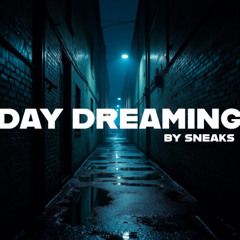 Day Dreaming
