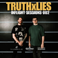 TruthxLies | InFlight Sessions 002 Set | Brooklyn NYC 2025