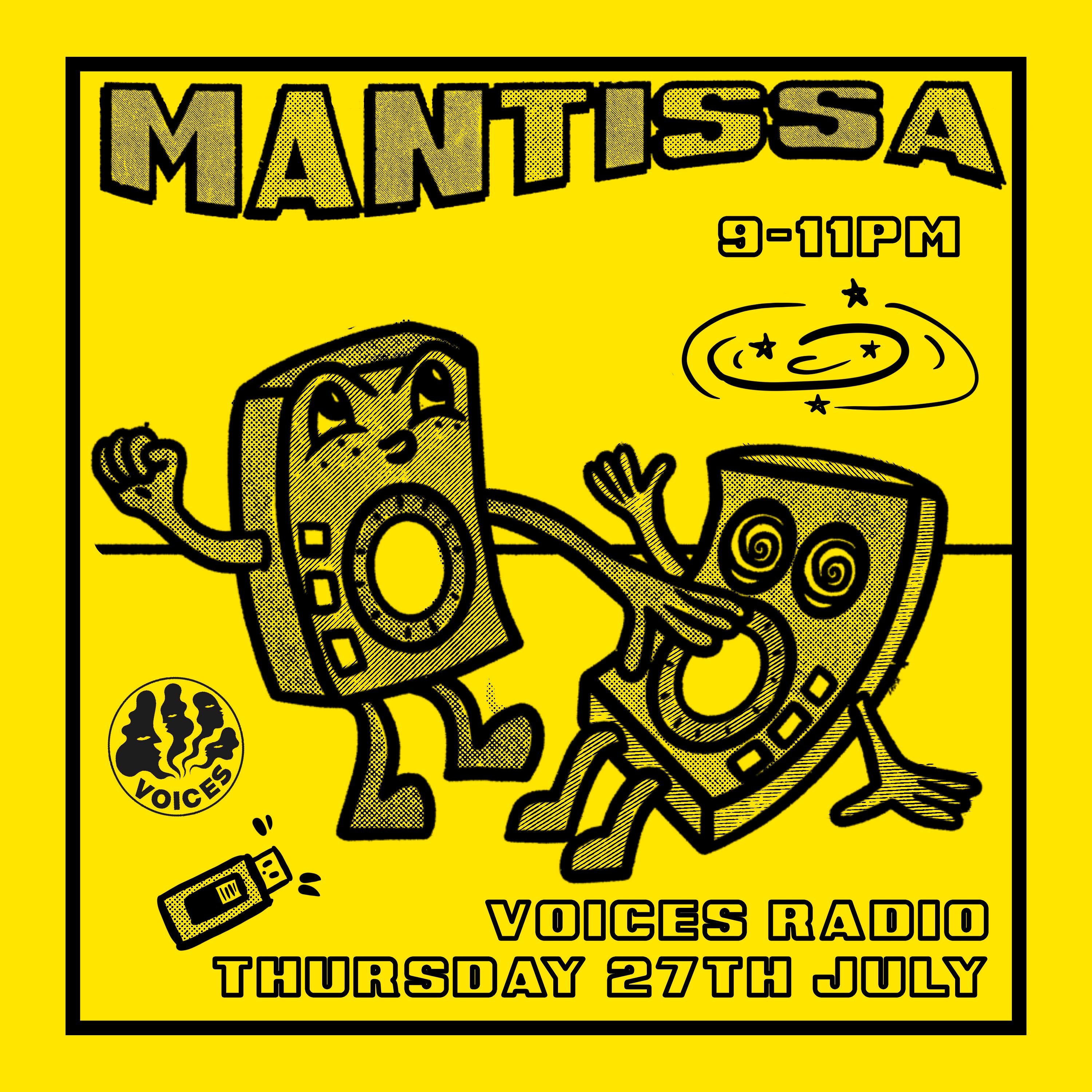 Mantissa Show on Voices Radio w/ Jambo and Oaty G - July 2023 episode artwork