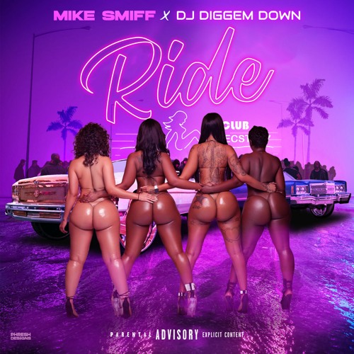 Mike Smiff & DjDiggemdown - Ride