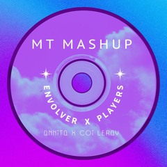 Anitta, Coi Leray - Envolver x Players 98-103 (MT Mashup)