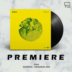 PREMIERE: Sides - Sunbird (Original Mix) [BEAT BOUTIQUE]