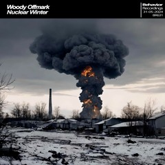 Woody Offmark - Nuclear Winter EP (Out Soon)