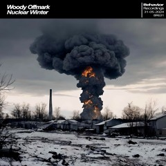 Woody Offmark - Nuclear Winter EP (Out Now)