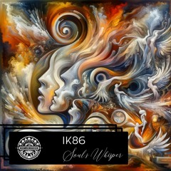 PREMIERE: IK86 - Soul's Whisper [Not Like Others]