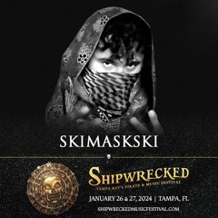 SkiMaskSki @ Shipwrecked 2024