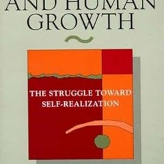 [>>Free_Ebooks] Neurosis and Human Growth: The Struggle Towards Self-Realization -  Karen Horne
