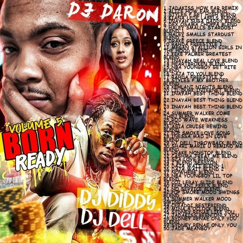 BornReady#5 DjDaron DjDell DjDiddy