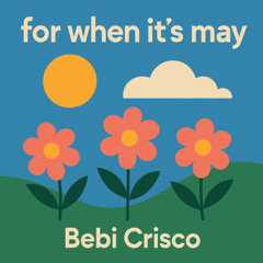for when its may