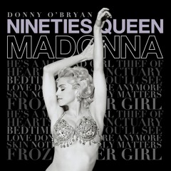 Madonna - Nineties Queen Megamix